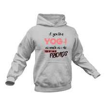 Load image into Gallery viewer, Yoga Hoodie - Yoga Gift, Gifts for Yoga Lovers, Yoga Lover
