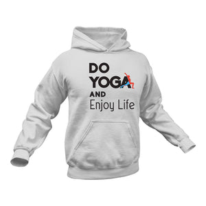 Do Yoga - Unique Cotton Hoodie - Best Idea for a Yoga Instructor's Gift