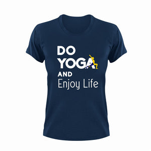 Do yoga and enjoy life T-Shirthappiness, happy, Ladies, life, Mens, Unisex, yoga
