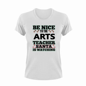 Be Nice To The Arts Teacher T-Shirtart, be nice, Ladies, Mens, painted, school, teacher, teaching, Unisex