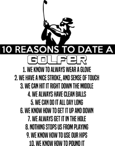 10 Reasons To Date A Golfer Hoodie