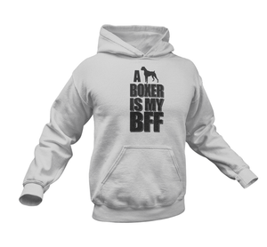 A Boxer Is My BFF Hoodie