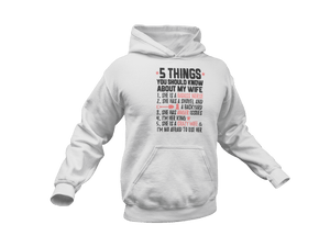 5 Things You Should Know About My Wife Hoodie