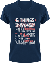 Load image into Gallery viewer, 5 things you should know about my wife T-Shirtcouple, dad, Dad Jokes, fatherhood, Fathers day, Ladies, Mens, Unisex, wife
