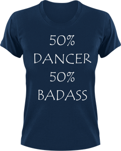 Badass Dancer T-Shirt50% 50%, badass, Belly dancing, dance, Dancer, dancing, Ladies, Mens, sport, Unisex