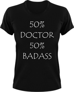 Badass Doctor T-Shirt50% 50%, badass, doctor, job, Ladies, medical, medicine, Mens, Unisex