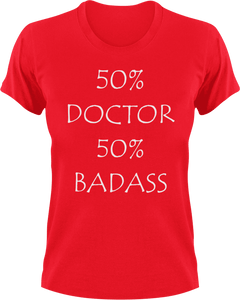 Badass Doctor T-Shirt50% 50%, badass, doctor, job, Ladies, medical, medicine, Mens, Unisex