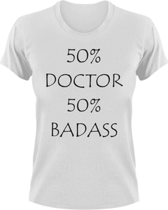 Badass Doctor T-Shirt50% 50%, badass, doctor, job, Ladies, medical, medicine, Mens, Unisex