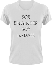 Load image into Gallery viewer, Badass Engineer T-Shirt50% 50%, badass, engineer, job, Ladies, Mens, Unisex
