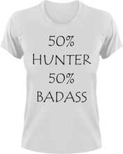 Load image into Gallery viewer, Badass Hunter T-Shirt50% 50%, Adventure, badass, camping, hunt, hunter, hunting, job, Ladies, Mens, sport, Unisex
