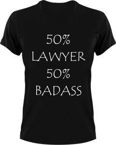 Badass Lawyer T-Shirt50% 50%, badass, job, Ladies, law, lawyer, Mens, Unisex