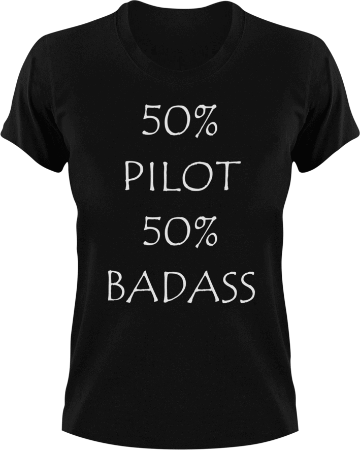 Badass Pilot T-Shirt50% 50%, airplane, badass, job, Ladies, Mens, pilot, transportation, Unisex