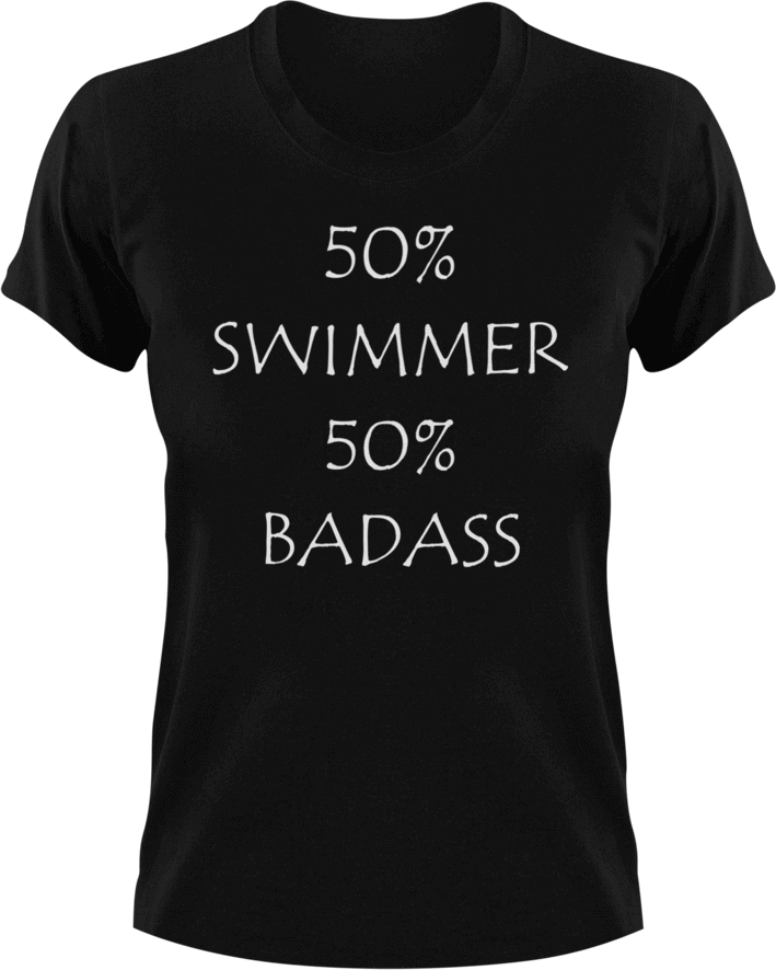 Badass Swimmer T-Shirt50% 50%, badass, Ladies, Mens, sport, swim, swimmer, swimming, Unisex