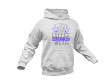 Load image into Gallery viewer, 7 Days Without Coffee Makes You Weak Hoodie
