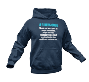 A Bikers Code Hoodie
