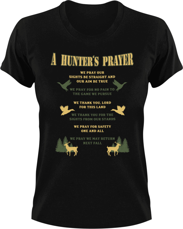 A hunters prayer T-ShirtAdventure, camping, hunting, Ladies, Mens, Unisex