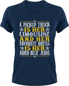 A pick up truck is her limousine T-Shirtcountry, couple, couples, jeans, Ladies, Mens, Unisex