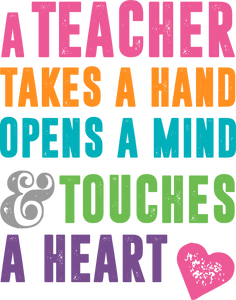 A Teacher Takes A Hand Opens A Mind And Touches A Heart Hoodie
