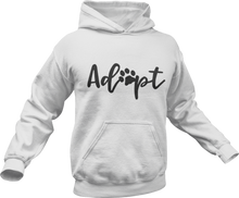 Load image into Gallery viewer, Adopt printed on a white hoodie
