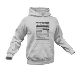 Agronomist Nutrition Facts Funny Gift Idea for Hoodie