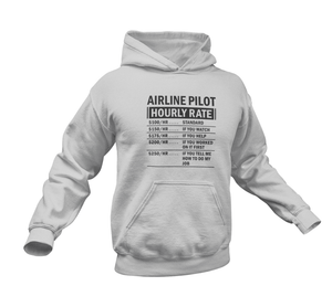 Airline Pilot Hourly Rate Funny Gift Idea for Hoodie