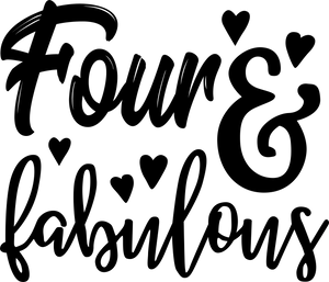 four and fabulous printed in black