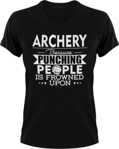 Archery not punching T-Shirtarchery, Because punching people, hunting, Ladies, Mens, sport, Unisex