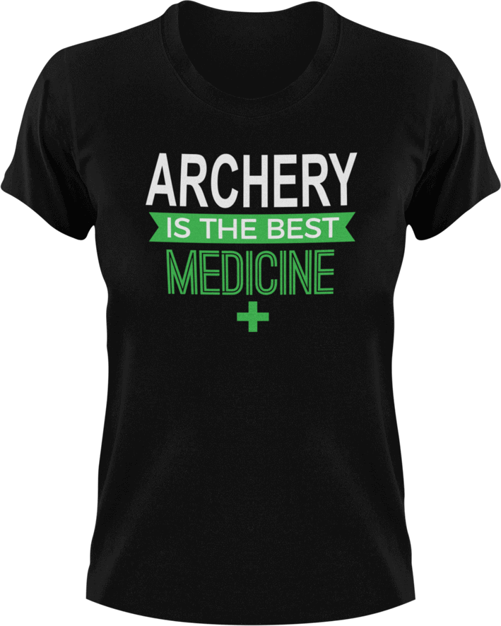 Archery is the best medicine T-Shirtarcher, archery, Ladies, medicine, Mens, sport, the best medicine, Unisex