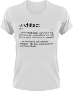 Architect T-Shirtarchitect, job, Ladies, Mens, noun, Unisex
