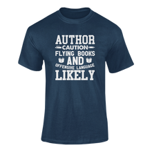 Load image into Gallery viewer, Author Caution Flying Books Funny T-Shirtauthor, books, caution, Caution Flying Items and Offensive Language, funny, Ladies, Mens, Unisex, writer, writing
