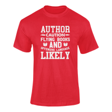 Load image into Gallery viewer, Author Caution Flying Books Funny T-Shirtauthor, books, caution, Caution Flying Items and Offensive Language, funny, Ladies, Mens, Unisex, writer, writing
