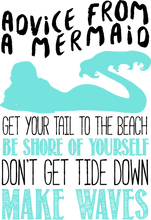 Load image into Gallery viewer, Advice from a mermaid T-Shirtfantasy, Ladies, Mens, mermaid, motivation, Unisex
