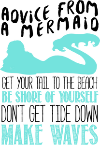 Advice from a mermaid T-Shirtfantasy, Ladies, Mens, mermaid, motivation, Unisex