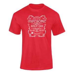 Awesome Since 1968 Birthday T-Shirtbirthday, family, Ladies, Mens, Unisex