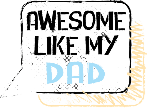 Awesome like my dad T-Shirtdad, Fathers day, funny, Ladies, Mens, Unisex