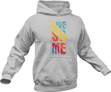 Load image into Gallery viewer, Awesome printed in colour on a grey hoodie
