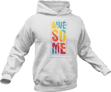 Load image into Gallery viewer, Awesome printed in colour on a white hoodie
