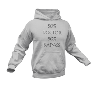 Badass Doctor Hoodie