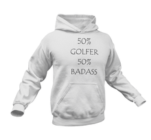 Load image into Gallery viewer, Badass Golfer Hoodie
