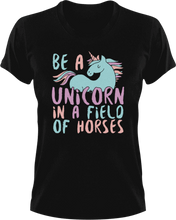 Load image into Gallery viewer, Be a unicorn in a field of horses T-Shirtfantasy, horse, horses, Ladies, Mens, unicorn, Unicorns, Unisex
