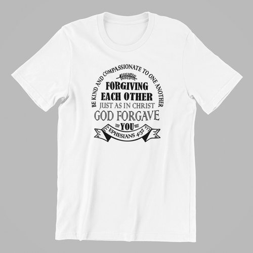 Be kind and compassionate to one another printed on a white t-shirt