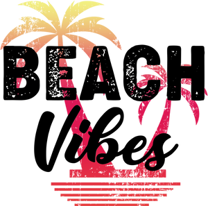Beach Vibes Novelty T-Shirtbeach, beach fun, Ladies, Mens, Unisex, vibes