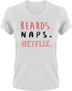 Beards naps Netflix T-Shirtbeard, beard lover, bearded, Ladies, Mens, naps, Netflix, Unisex