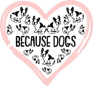 Because dogs T-Shirtdog, hearts, Ladies, love, Mens, Unisex