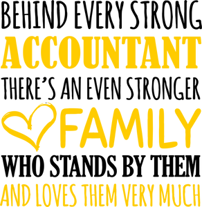 Strong Accountant T-Shirtaccountant, Behind every, family, Ladies, Mens, strong, Unisex