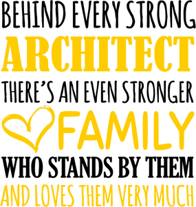 Strong Architect T-Shirtarchitect, Behind every, family, Ladies, Mens, strong, Unisex