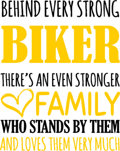 Strong Biker T-ShirtBehind every, bike, biker, biking, family, Ladies, Mens, strong, Unisex