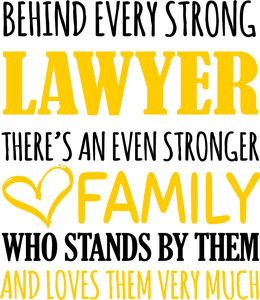 Strong Lawyer T-ShirtBehind every, family, Ladies, law, lawyer, Mens, strong, Unisex