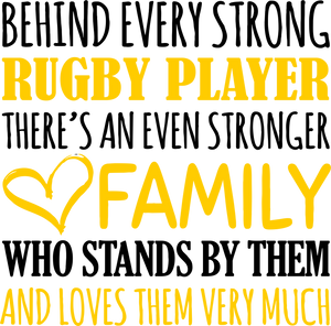 Strong Rugby Player T-ShirtBehind every, family, Ladies, Mens, rugby, sport, strong, Unisex
