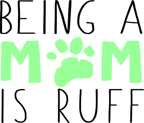 Being A Mom Is Ruff T-Shirtanimals, cat, dog, Ladies, Mens, mom, Unisex